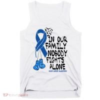 In Our Family Nobody Fights Alone Colon Cancer Awareness Tank Top thumb 0