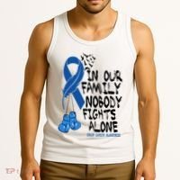 In Our Family Nobody Fights Alone Colon Cancer Awareness Tank Top thumb 3