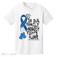 In Our Family Nobody Fights Alone Colon Cancer Awareness Kids T-Shirt thumb 0