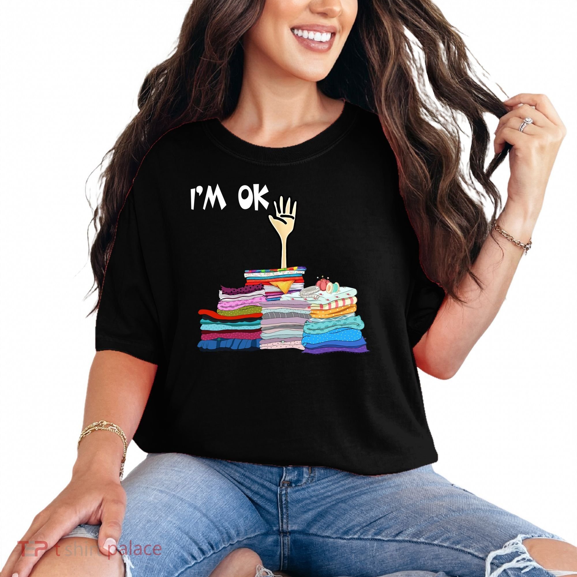 I'm Ok Funny Sewing Lover Sewer Fabric Sewing Seamstress Meaningful Gift Comfort Colors T-Shirt