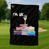 I'm Ok Funny Sewing Lover Sewer Fabric Sewing Seamstress Meaningful Gift Golf Towel thumb 1
