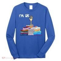 I'm Ok Funny Sewing Lover Sewer Fabric Sewing Seamstress Meaningful Gift Long Sleeve Shirt thumb 0