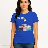 I'm Ok Funny Sewing Lover Sewer Fabric Sewing Seamstress Meaningful Gift Women's T-Shirt thumb 4