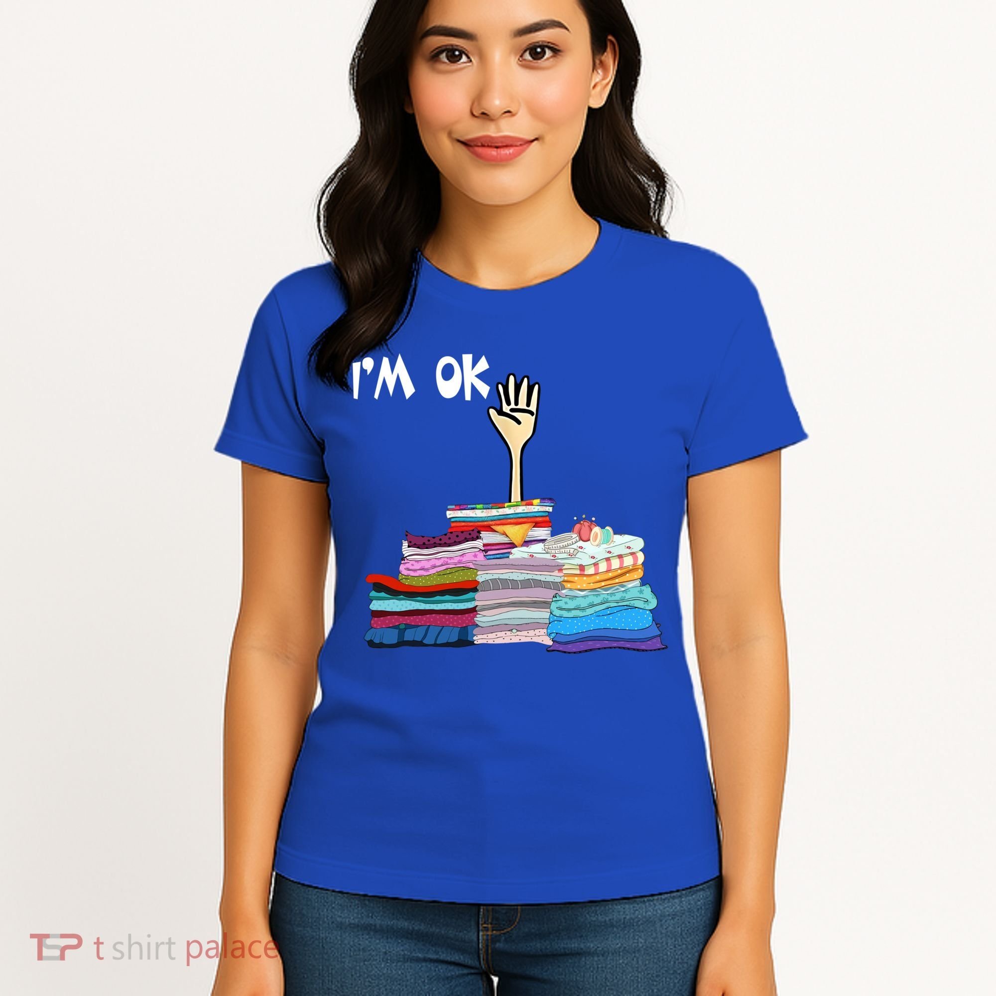 I'm Ok Funny Sewing Lover Sewer Fabric Sewing Seamstress Meaningful Gift Women's T-Shirt