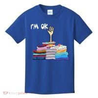 I'm Ok Funny Sewing Lover Sewer Fabric Sewing Seamstress Meaningful Gift Kids T-Shirt thumb 0