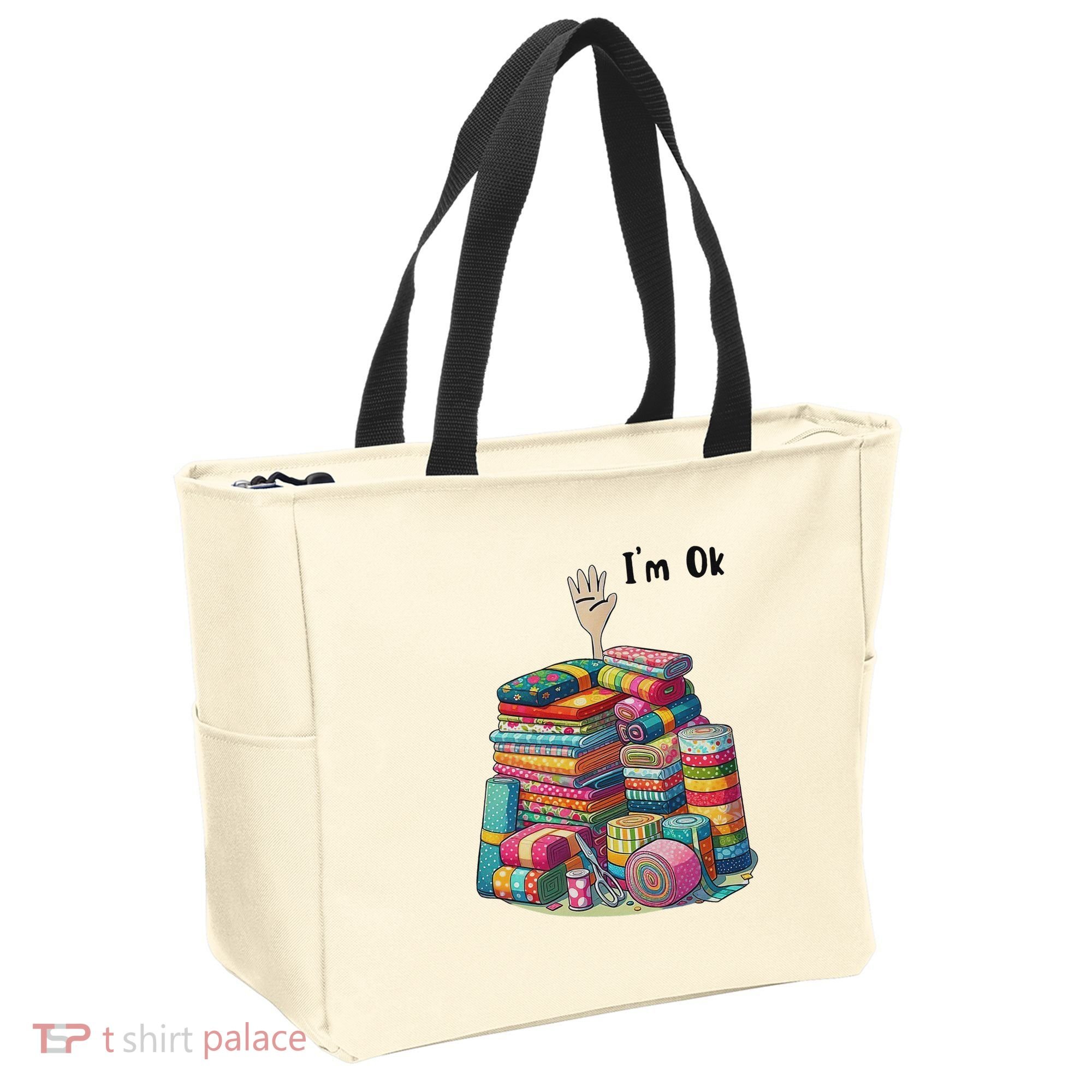 IM Ok Funny Sewing Quilting Fabric Tote Bag