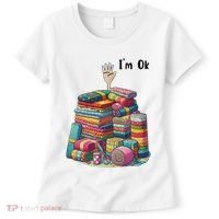 IM Ok Funny Sewing Quilting Fabric Women's T-Shirt thumb 0