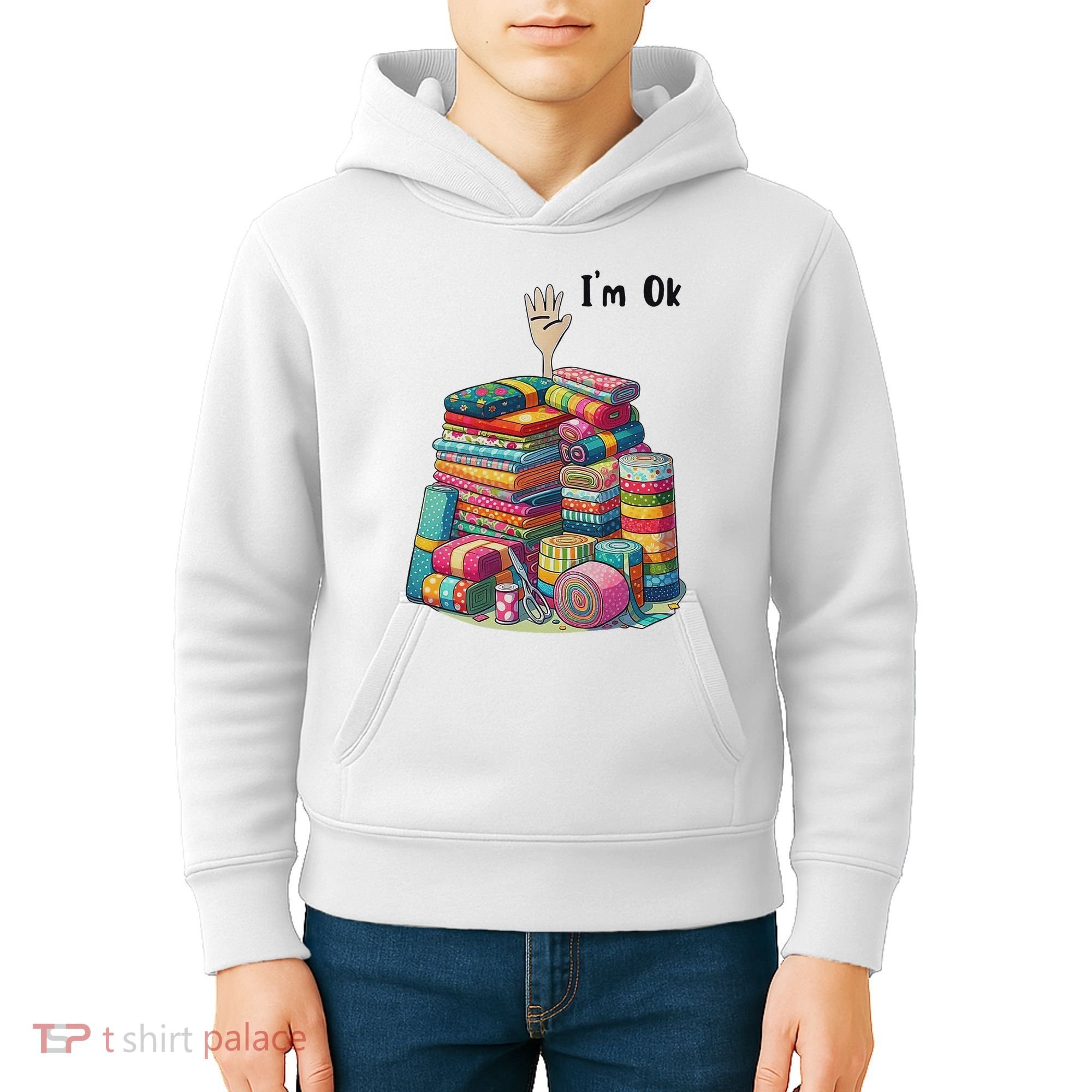 IM Ok Funny Sewing Quilting Fabric Kids Hoodie