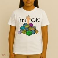 I’m Ok Funny Crochet And Knitting Yarn Mess T-Shirt thumb 4