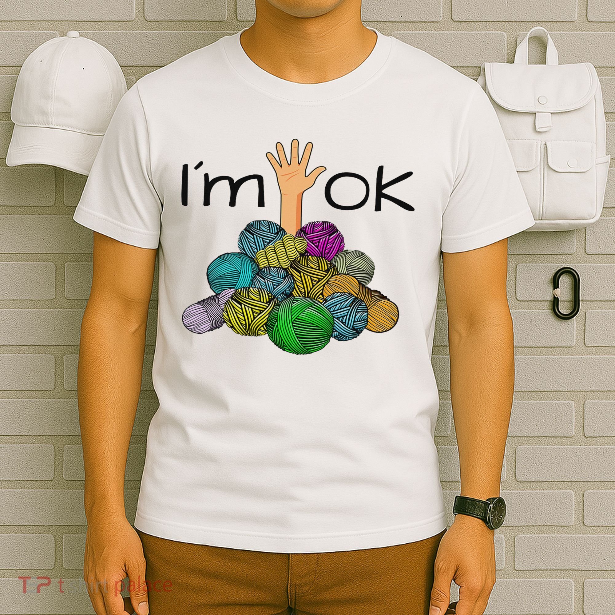 I’m Ok Funny Crochet And Knitting Yarn Mess T-Shirt