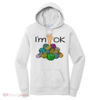 I’m Ok Funny Crochet And Knitting Yarn Mess Women's Hoodie thumb 0