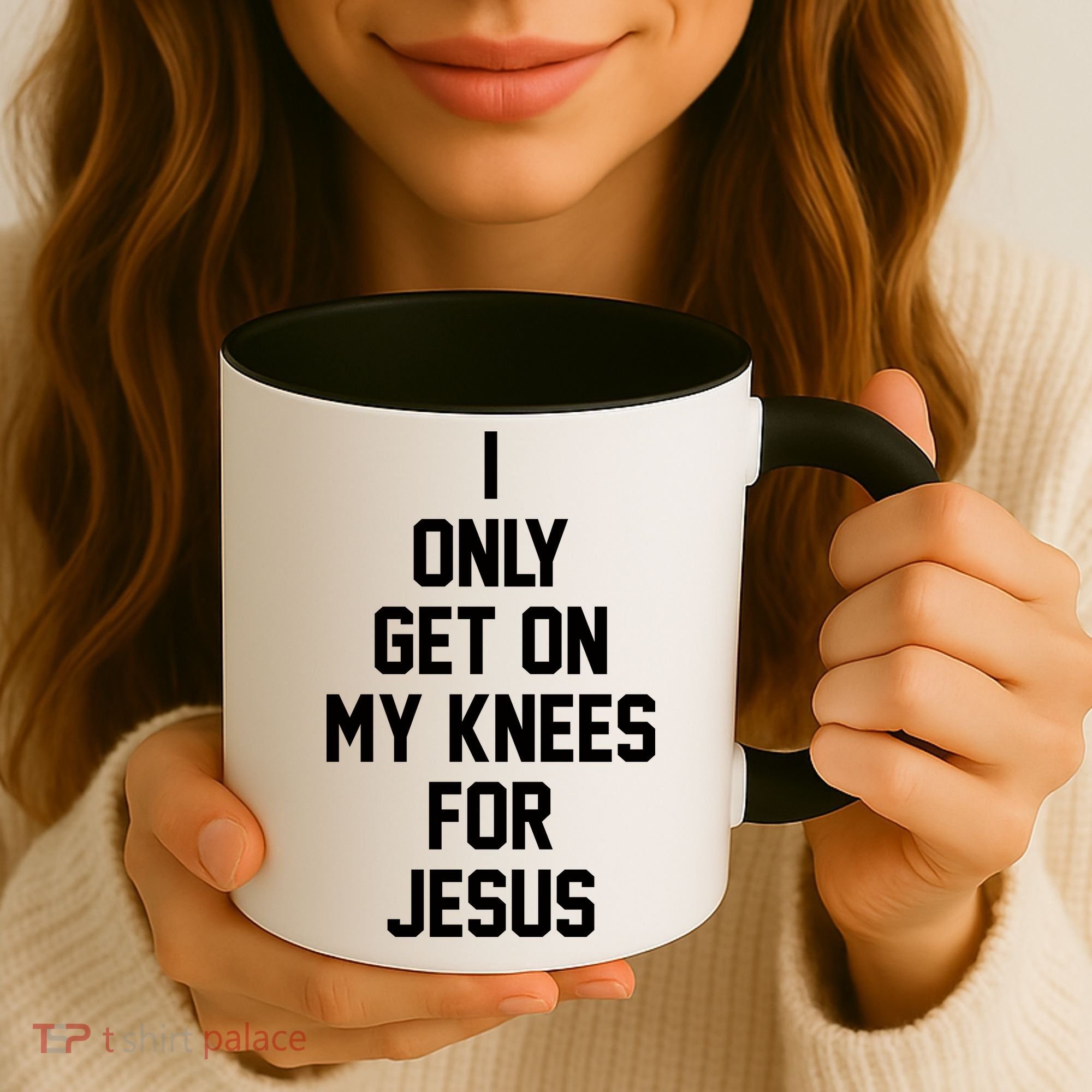 I Only Get On My Knees For Jesus Coffee Mug