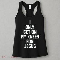 I Only Get On My Knees For Jesus Women's Tank Top thumb 3