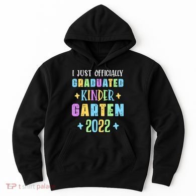 I Officially Graduated Kindergarten Hoodie