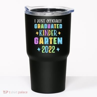 I Officially Graduated Kindergarten Tumbler