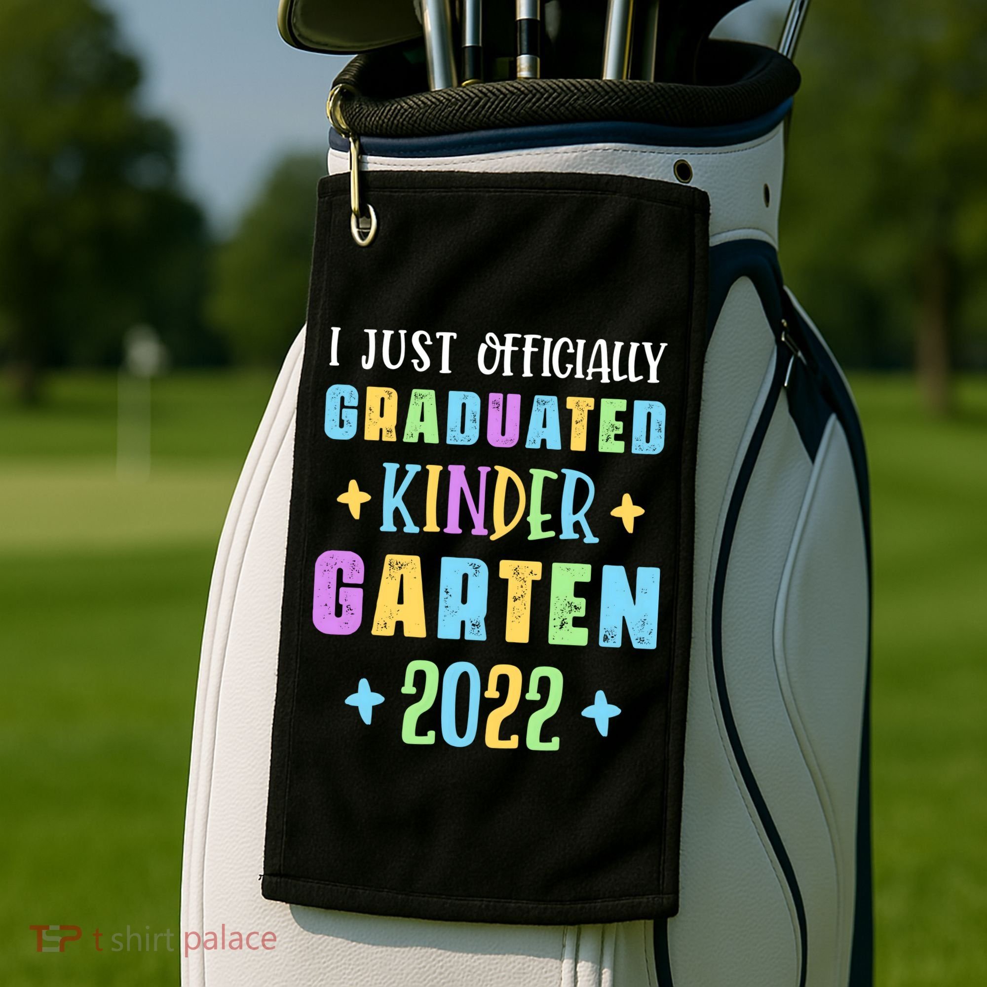 I Officially Graduated Kindergarten Golf Towel