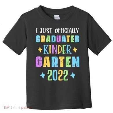I Officially Graduated Kindergarten Toddler T-Shirt