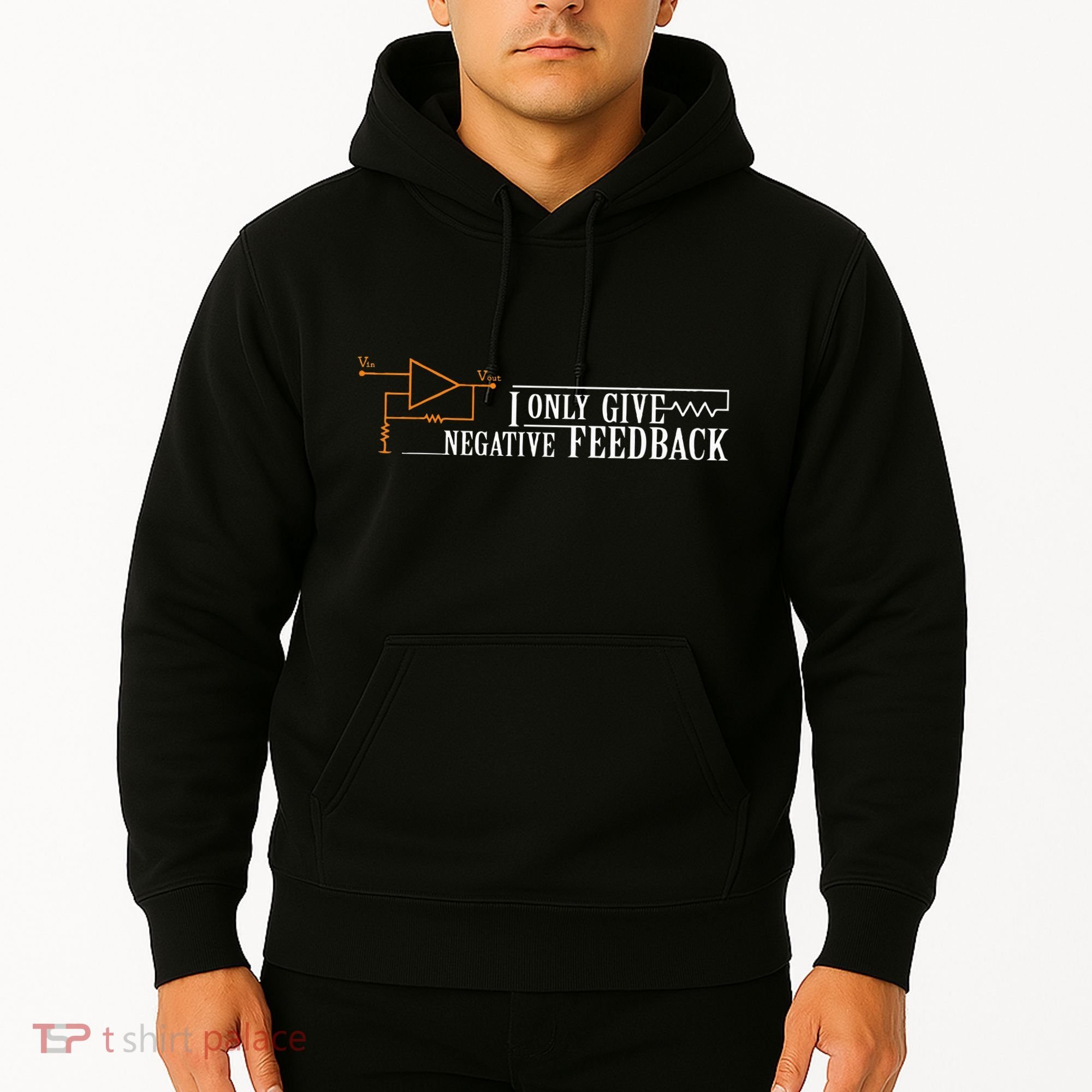 I Only Give Negative Feedback Hoodie