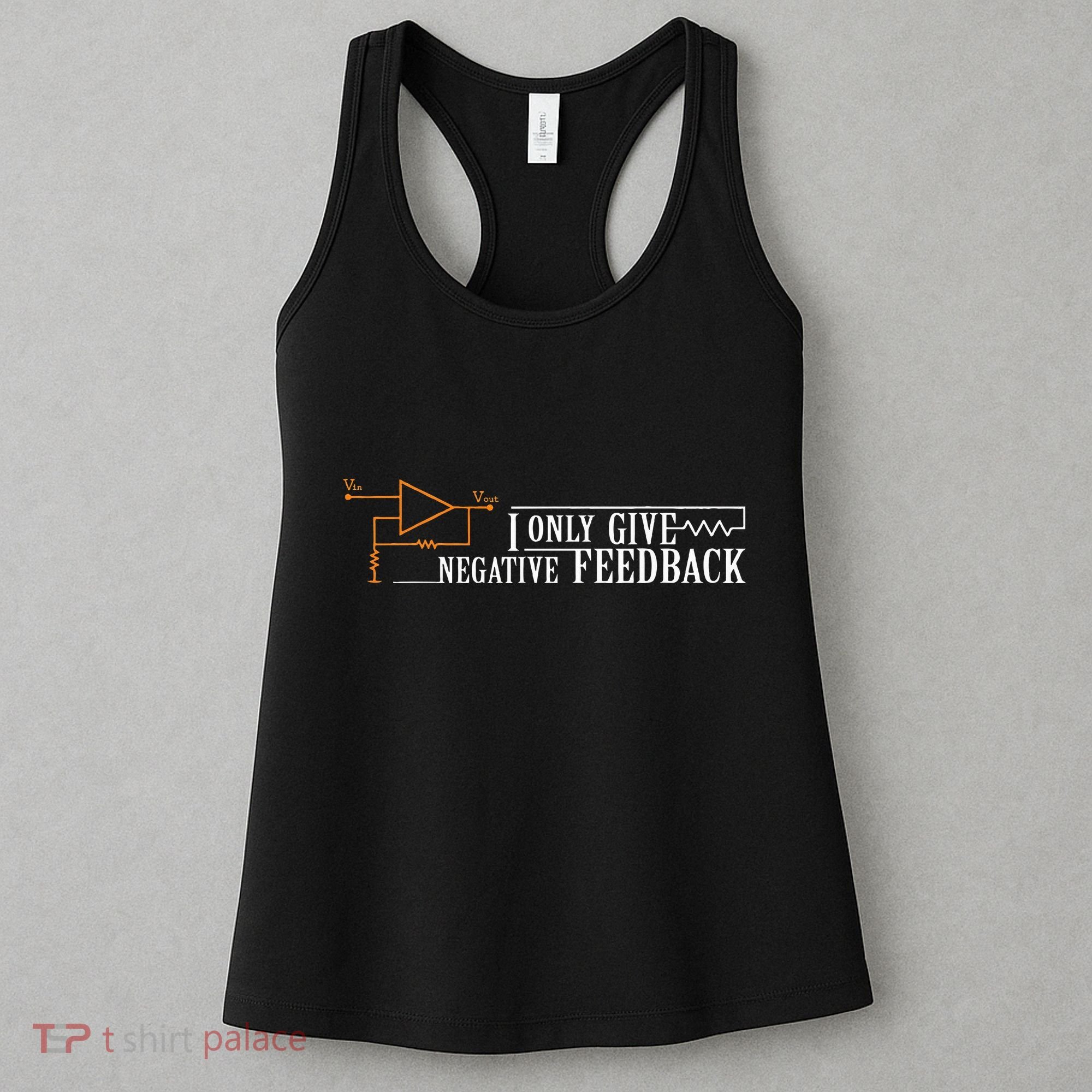 I Only Give Negative Feedback Women's Tank Top