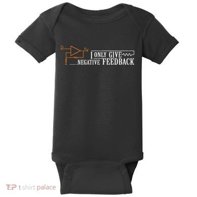 I Only Give Negative Feedback Baby Bodysuit