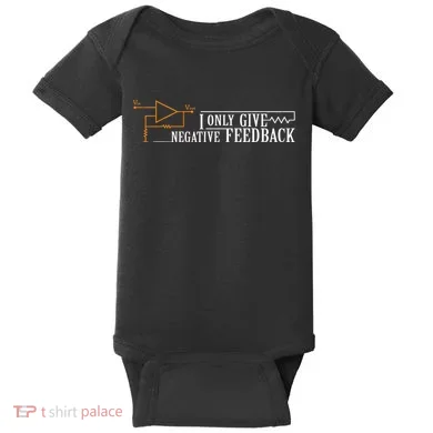 I Only Give Negative Feedback Baby Bodysuit
