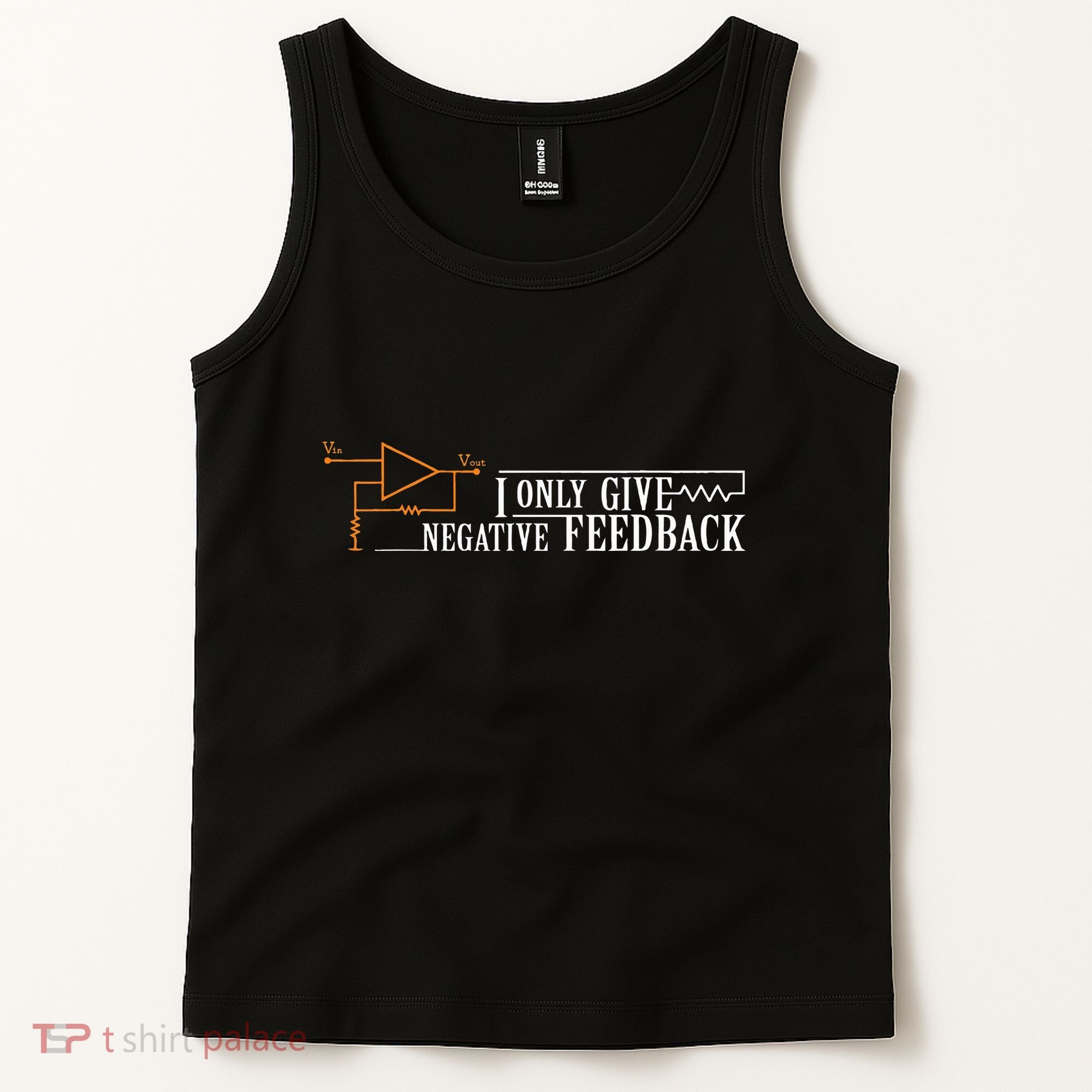 I Only Give Negative Feedback Tank Top
