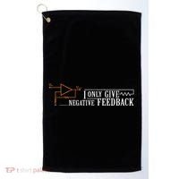 I Only Give Negative Feedback Golf Towel thumb 0