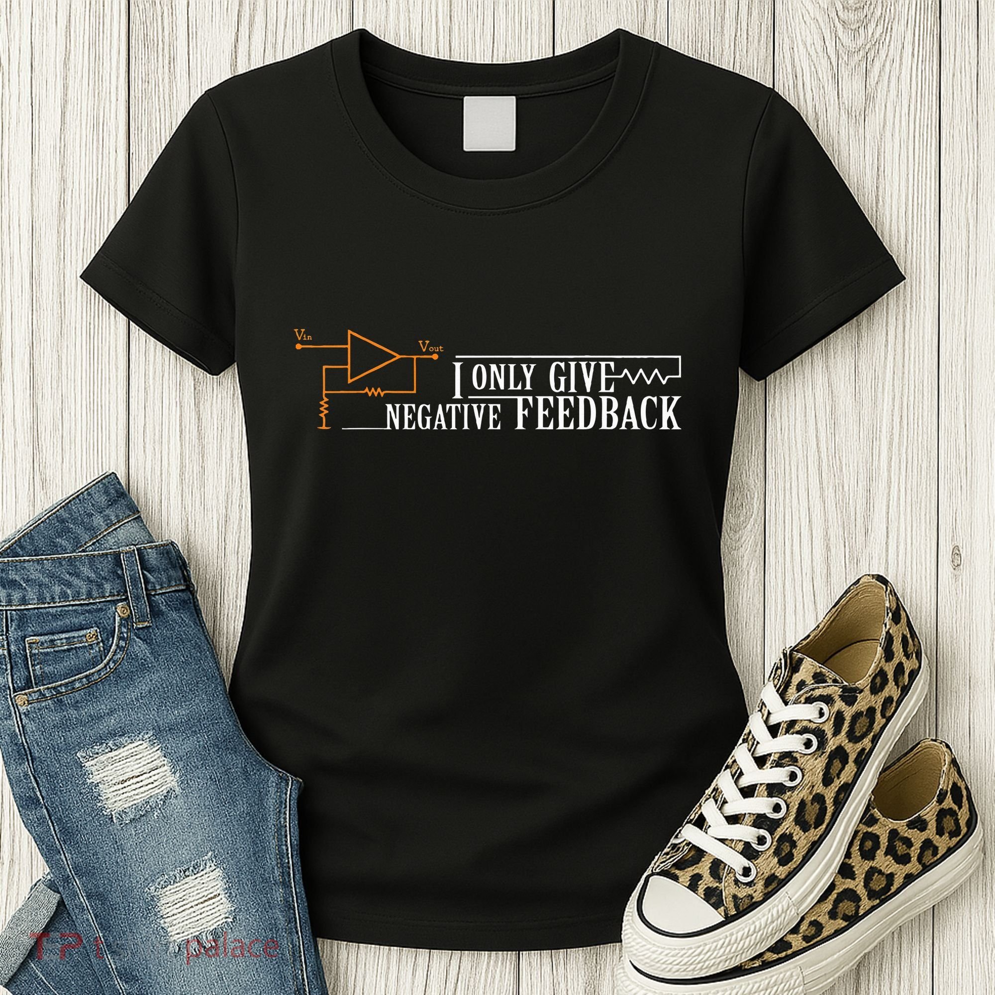 I Only Give Negative Feedback Women's T-Shirt