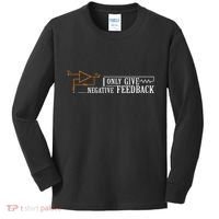 I Only Give Negative Feedback Kids Long Sleeve Shirt thumb 0