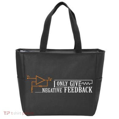 I Only Give Negative Feedback Tote Bag