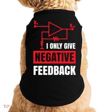 I Only Give Negative Feedback Electrical Funny Engineer Doggie Tank