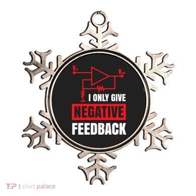 I Only Give Negative Feedback Electrical Funny Engineer Ornament