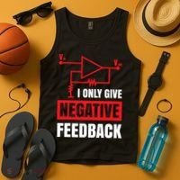 I Only Give Negative Feedback Electrical Funny Engineer Tank Top thumb 4