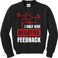 I Only Give Negative Feedback Electrical Funny Engineer Kids Sweatshirt thumb 0