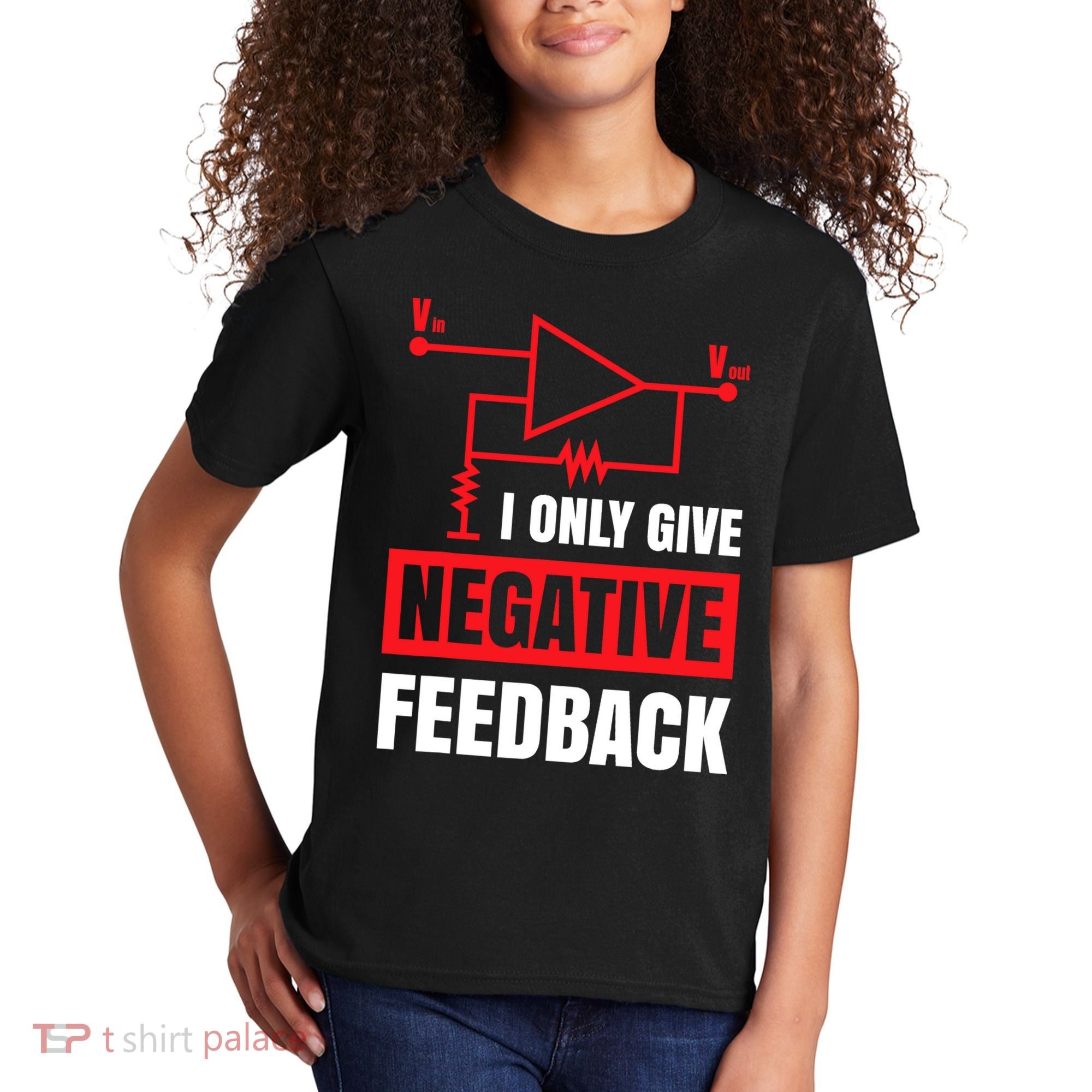 I Only Give Negative Feedback Electrical Funny Engineer Kids T-Shirt