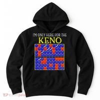 IM Only Here For The Keno Funny Keno Lovers Hoodie thumb 0