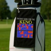 IM Only Here For The Keno Funny Keno Lovers Golf Towel thumb 2