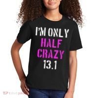 Im Only Half Crazy 13.1 Half Marathon Funny Running Gift Kids T-Shirt thumb 2
