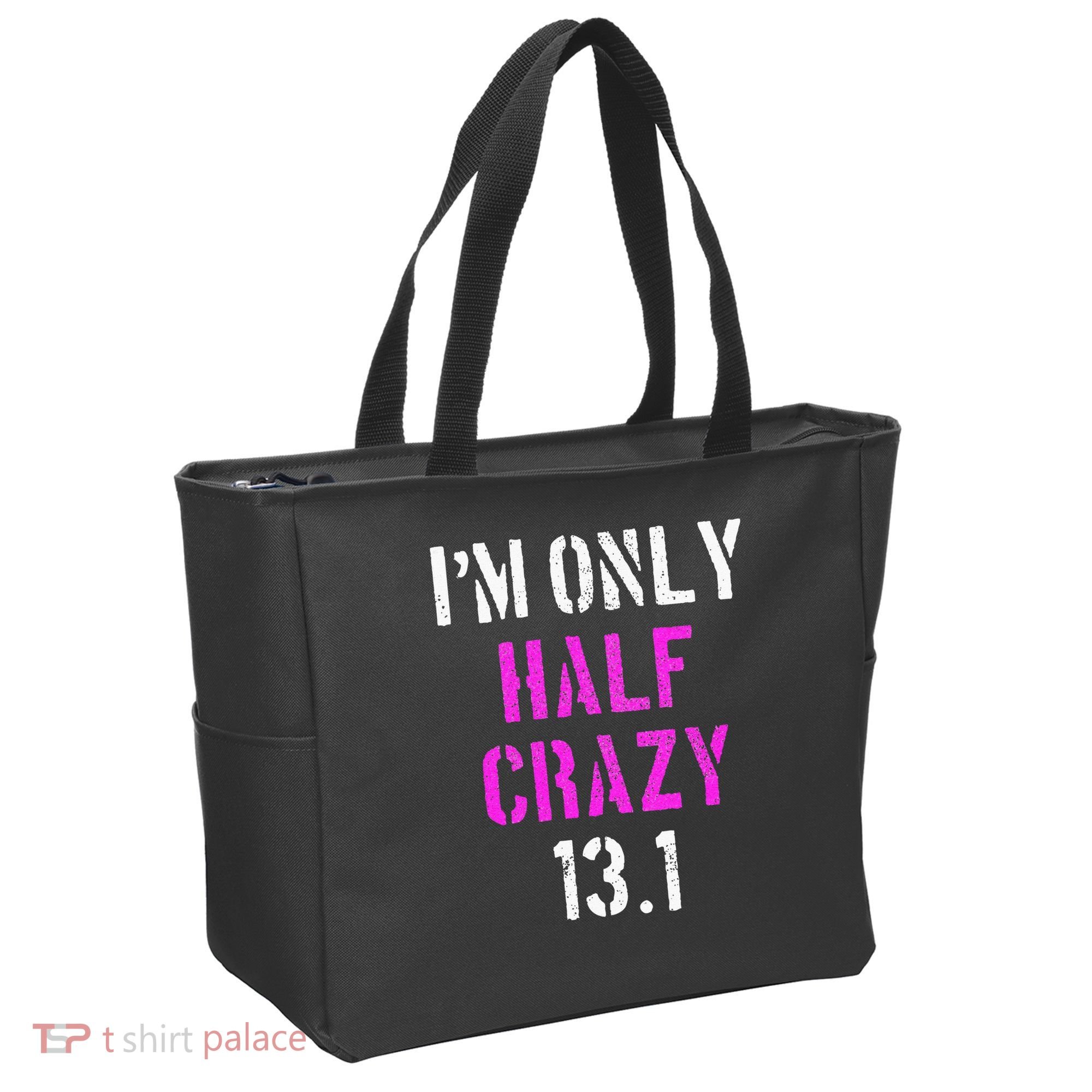 Im Only Half Crazy 13.1 Half Marathon Funny Running Gift Tote Bag