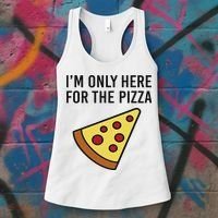 I'm Only Here For The Pizza Foodie Funny Women's Tank Top thumb 3
