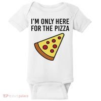 I'm Only Here For The Pizza Foodie Funny Baby Bodysuit thumb 0