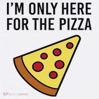 I'm Only Here For The Pizza Foodie Funny Baby Bodysuit thumb 2