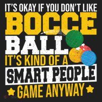 ItS Okay If You DonT Like Bocce Ball Gift Women's Sweatshirt thumb 2