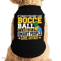 ItS Okay If You DonT Like Bocce Ball Gift Doggie Tank thumb 0