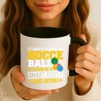 ItS Okay If You DonT Like Bocce Ball Gift Coffee Mug thumb 3