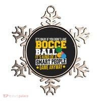 ItS Okay If You DonT Like Bocce Ball Gift Ornament thumb 0