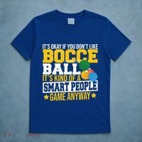 ItS Okay If You DonT Like Bocce Ball Gift T-Shirt thumb 5