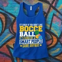 ItS Okay If You DonT Like Bocce Ball Gift Women's Tank Top thumb 3