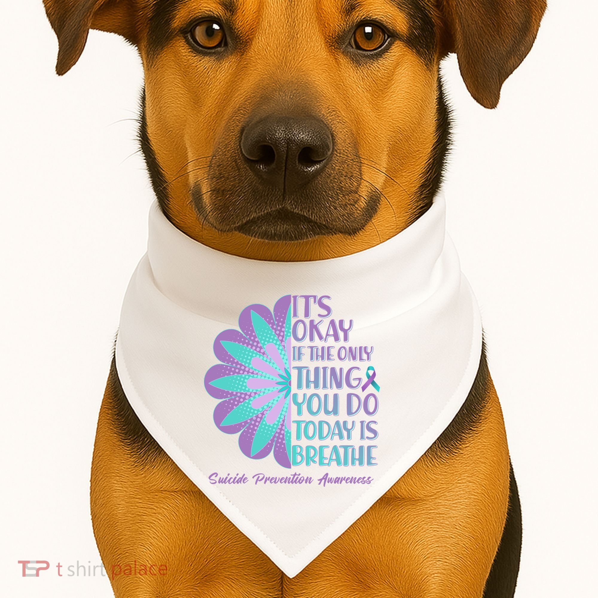 Its Okay If The Only Thing You Do Today IS Breathe Suicide Prevention Awareness USA-Made Doggie Bandana