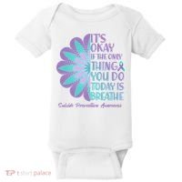 Its Okay If The Only Thing You Do Today IS Breathe Suicide Prevention Awareness Baby Bodysuit thumb 0